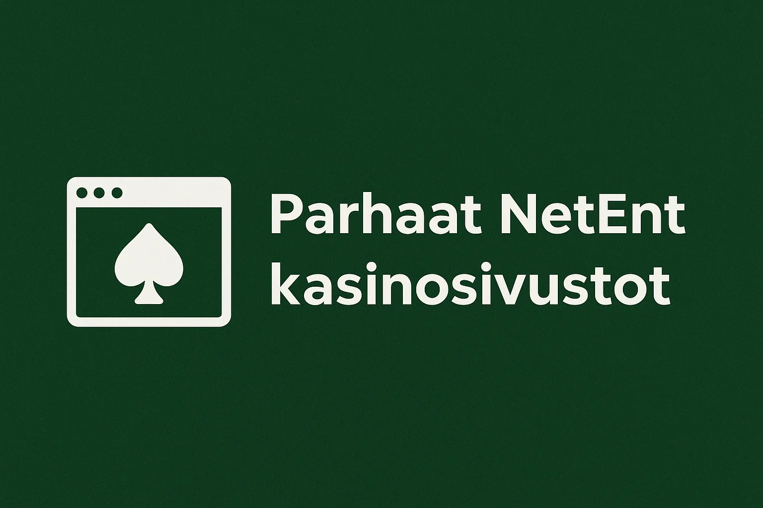 Parhaat NetEnt kasinosivustot